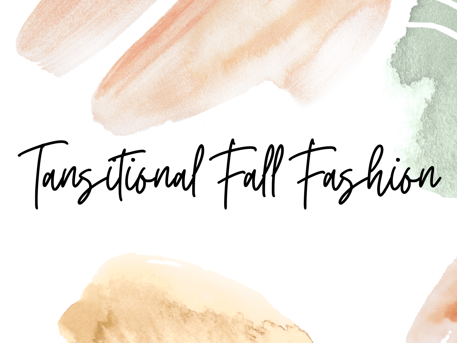 Women's Transitional Fall Fashion: Must-Have Pieces for the Season